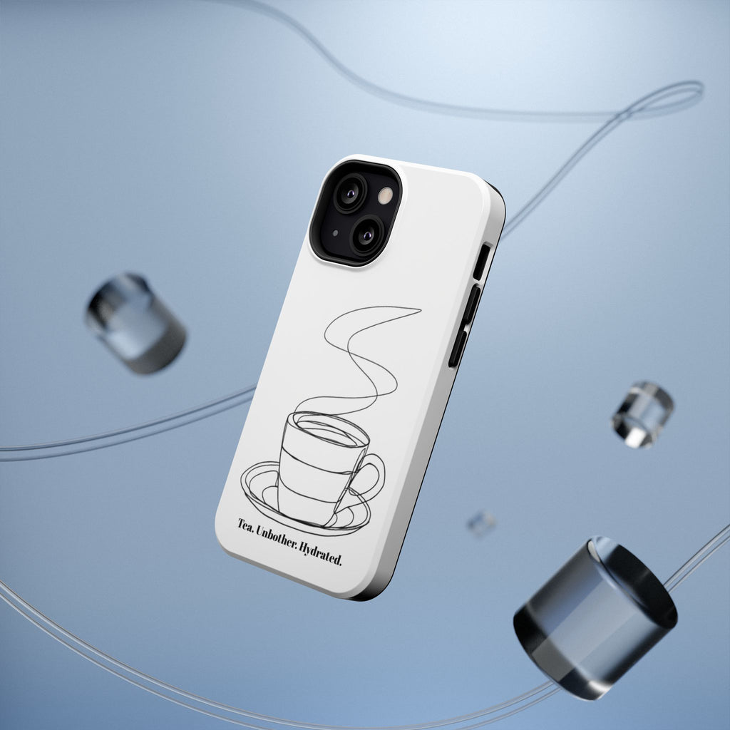 Tea Unbothered Hydrated Phone Case — Impact-Resistant