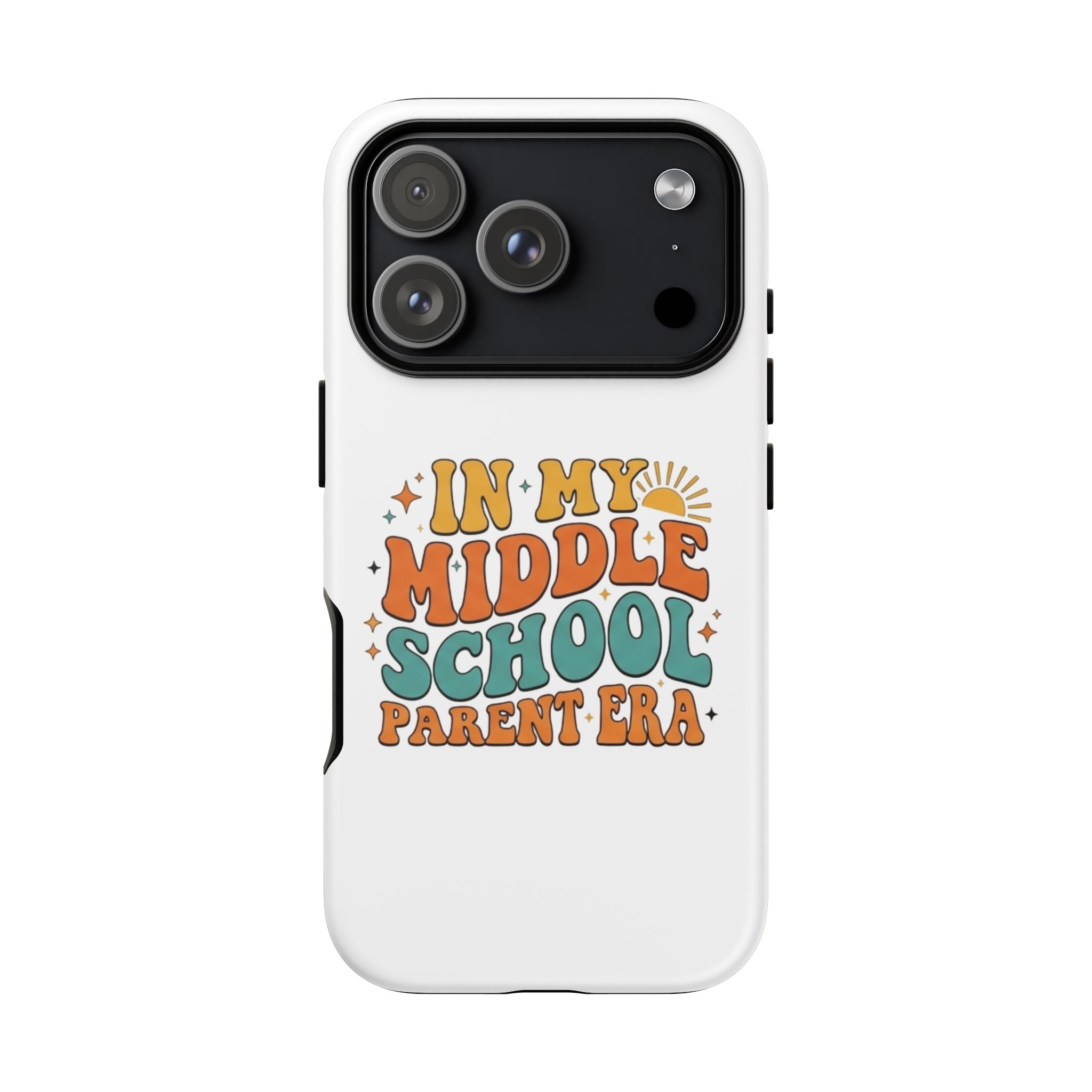 Middle School Parent Phone Case — "In My Middle School Parent Era" Retro Design