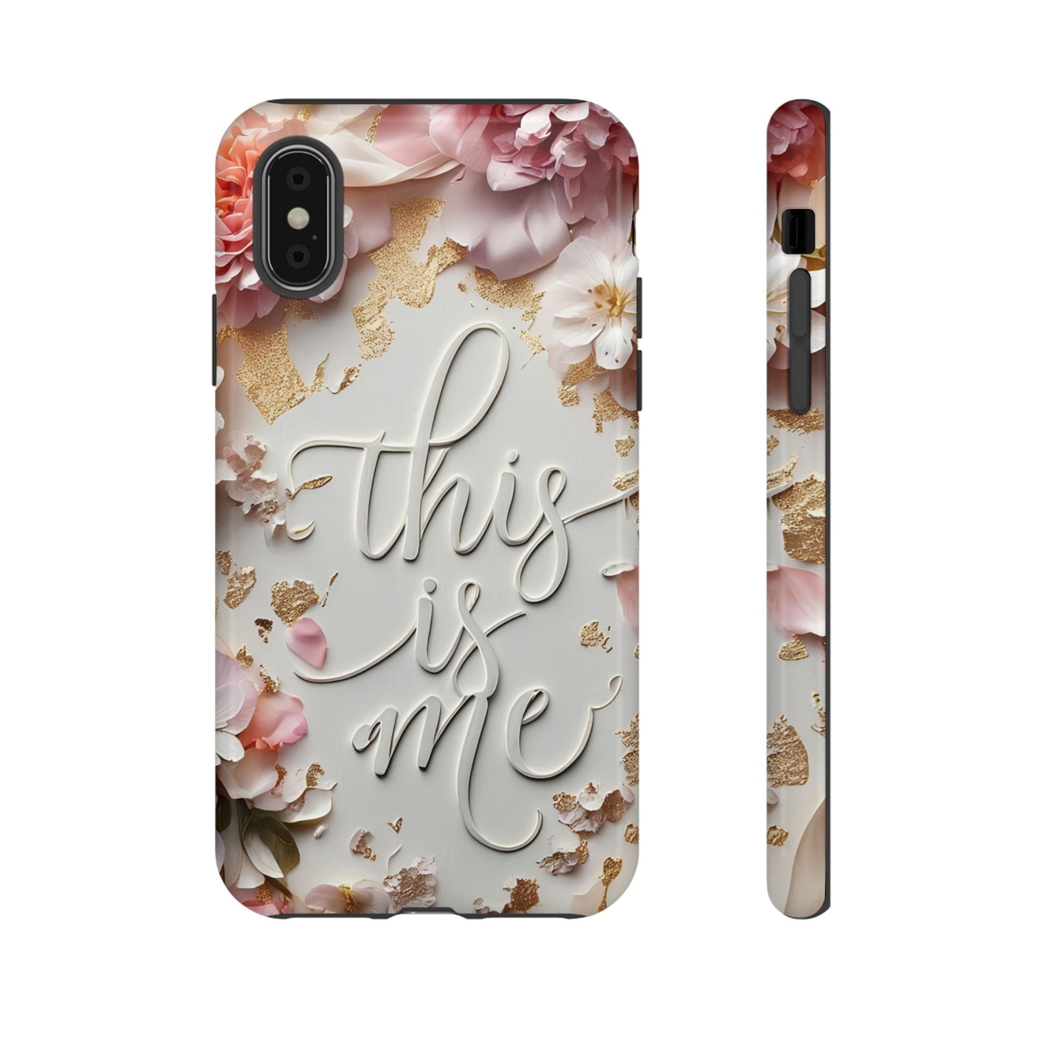 Phone Case — "This Is Me" Floral Tough Case
