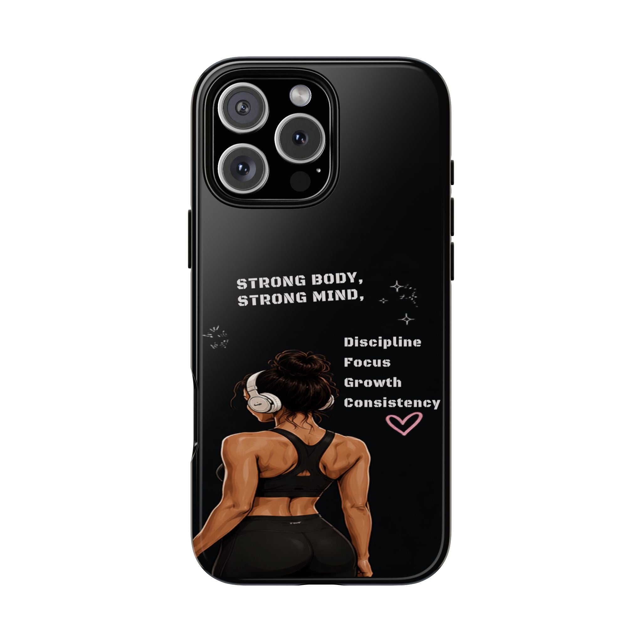 Strong Body, Strong Mind Phone Case — Motivational Fitness Protective Case