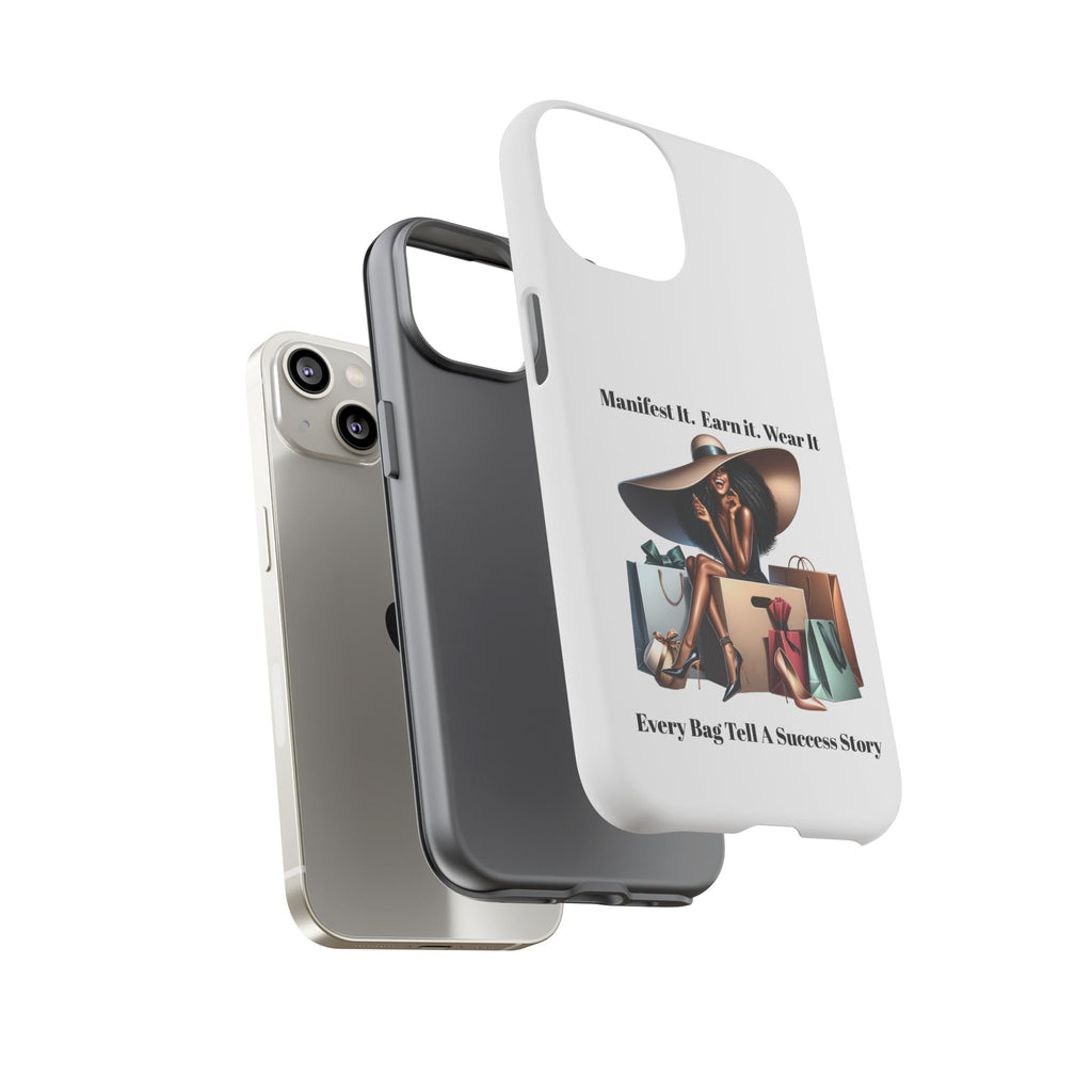 Phone Case - "Manifest It. Earn It. Wear It." Chic Shopper Design