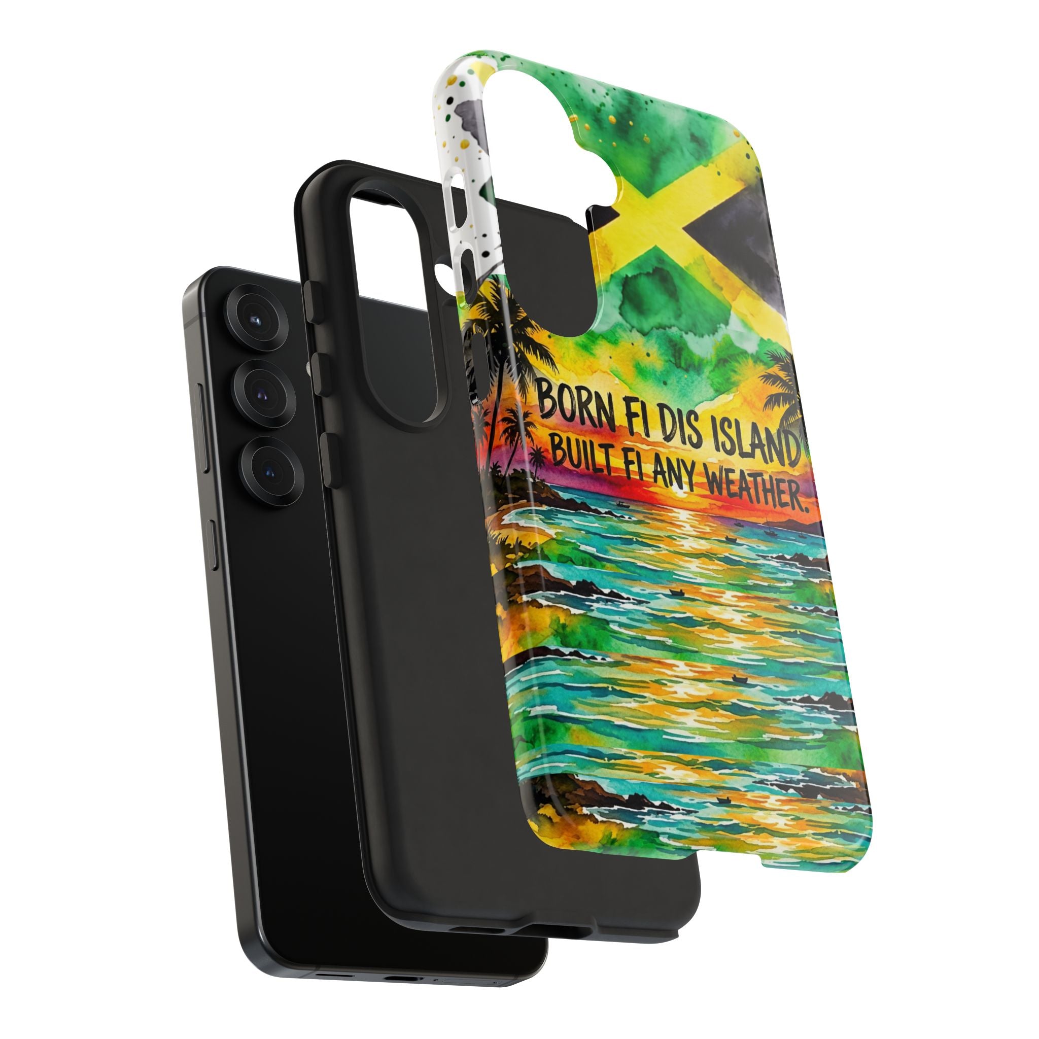Phone Case — "Born Fi Dis Island, Built Fi Any Weather" Tropical Beach Protective Case