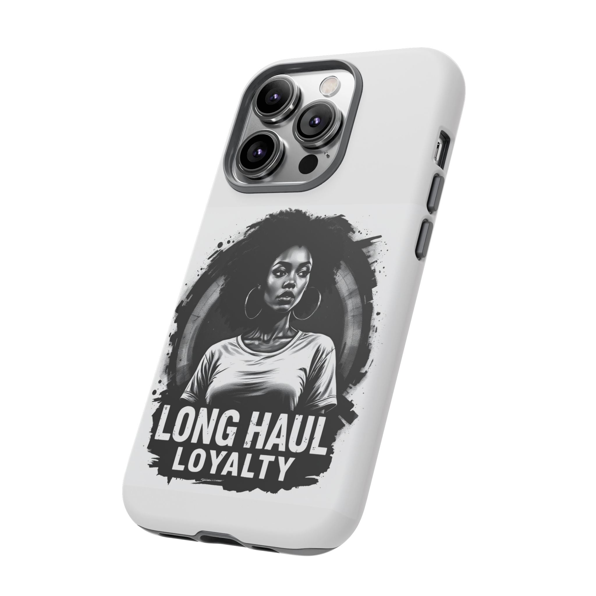 Phone Case — "Long Haul Loyalty" Black & White Portrait Protective Case