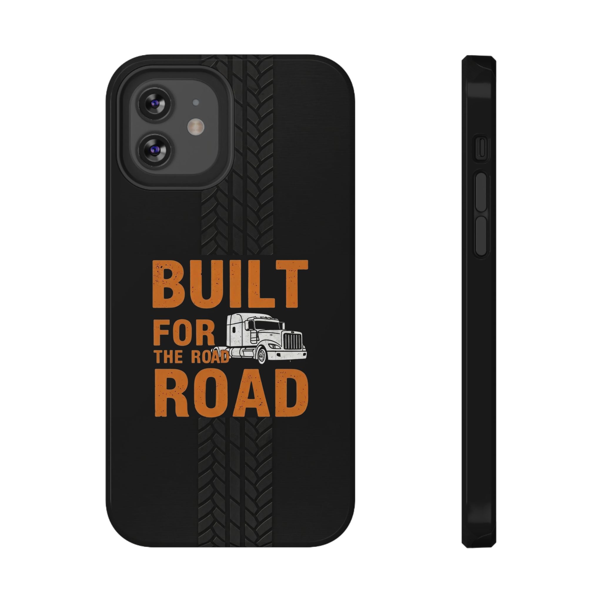 Phone Case — "Built for the Road" Truck Tire-Track Impact-Resistant Case