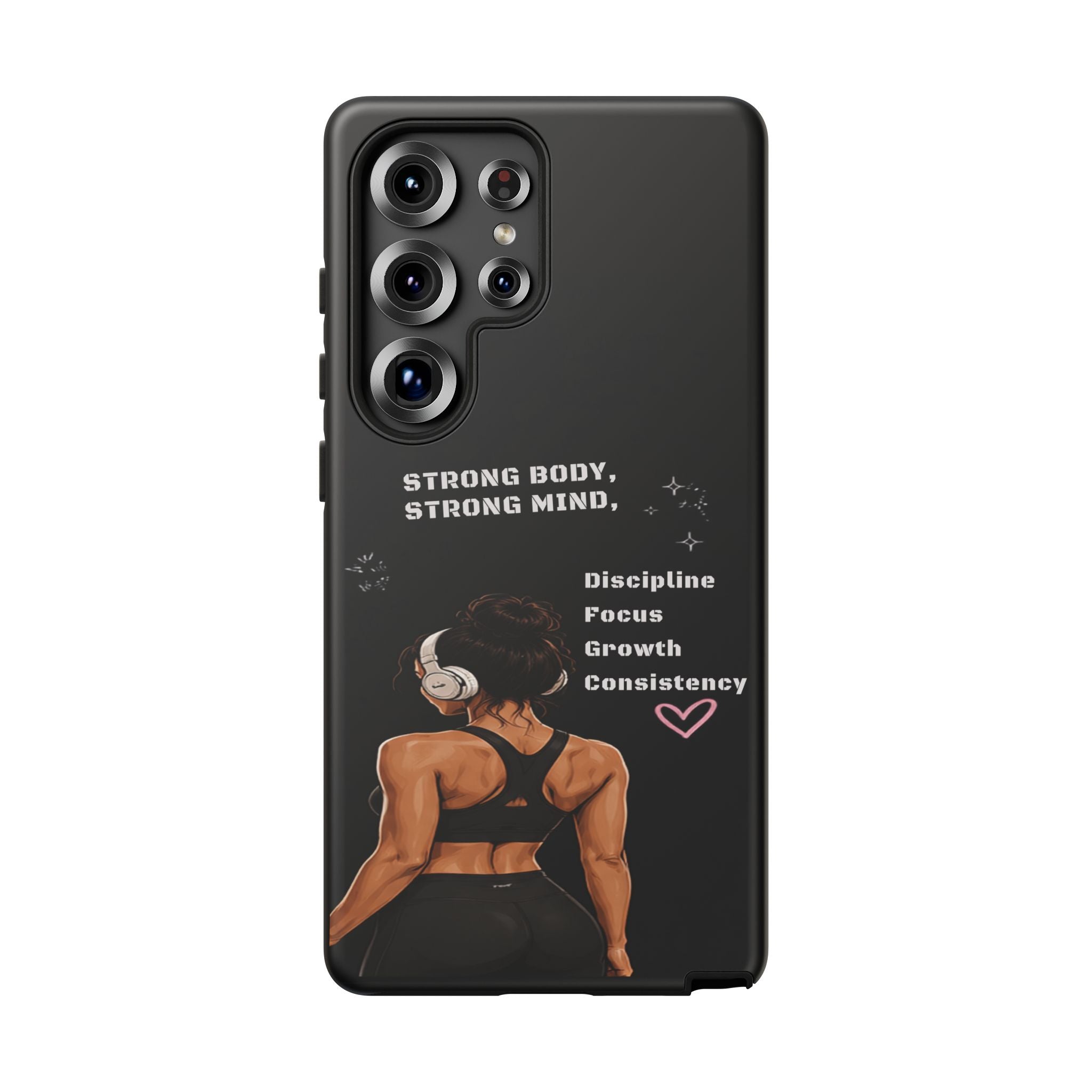 Strong Body, Strong Mind Phone Case — Motivational Fitness Protective Case