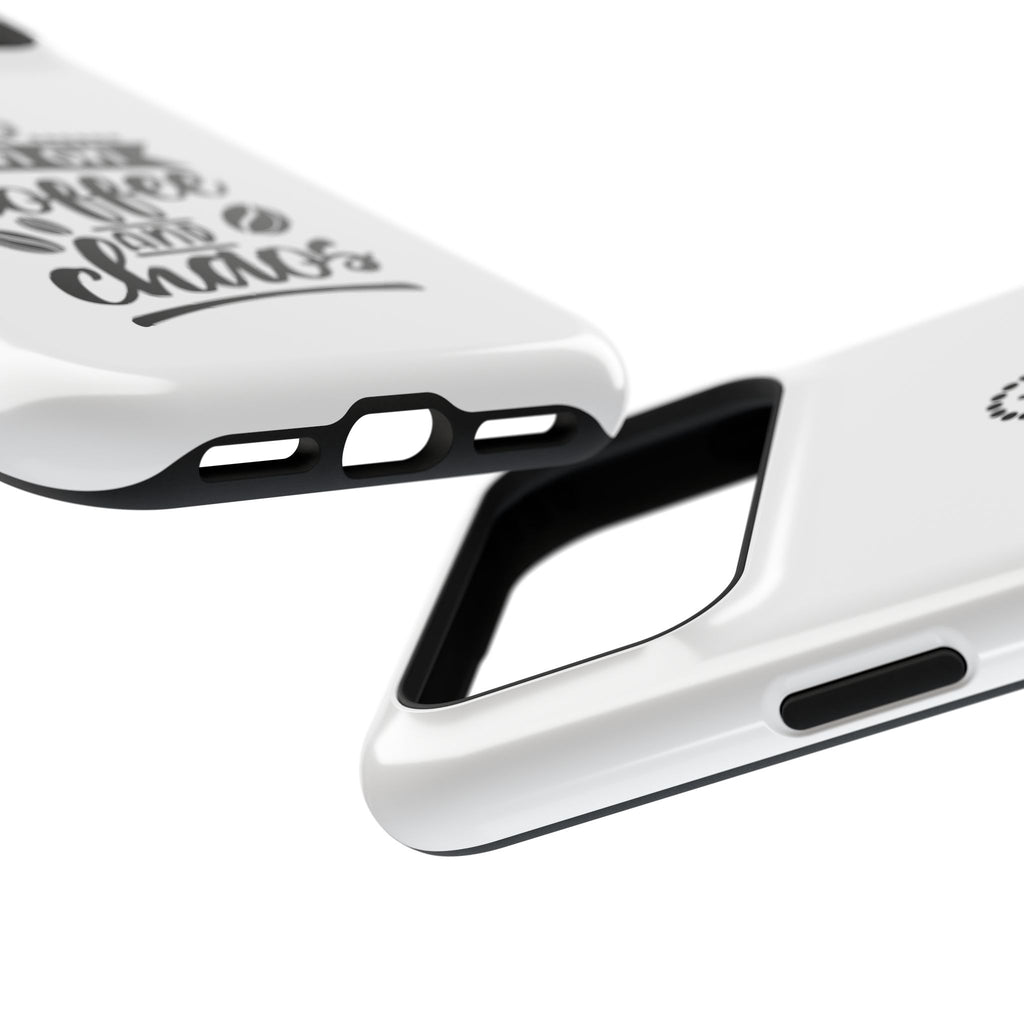 Phone Case — "Run on Coffee and Chaos" Impact-Resistant Protective Cover