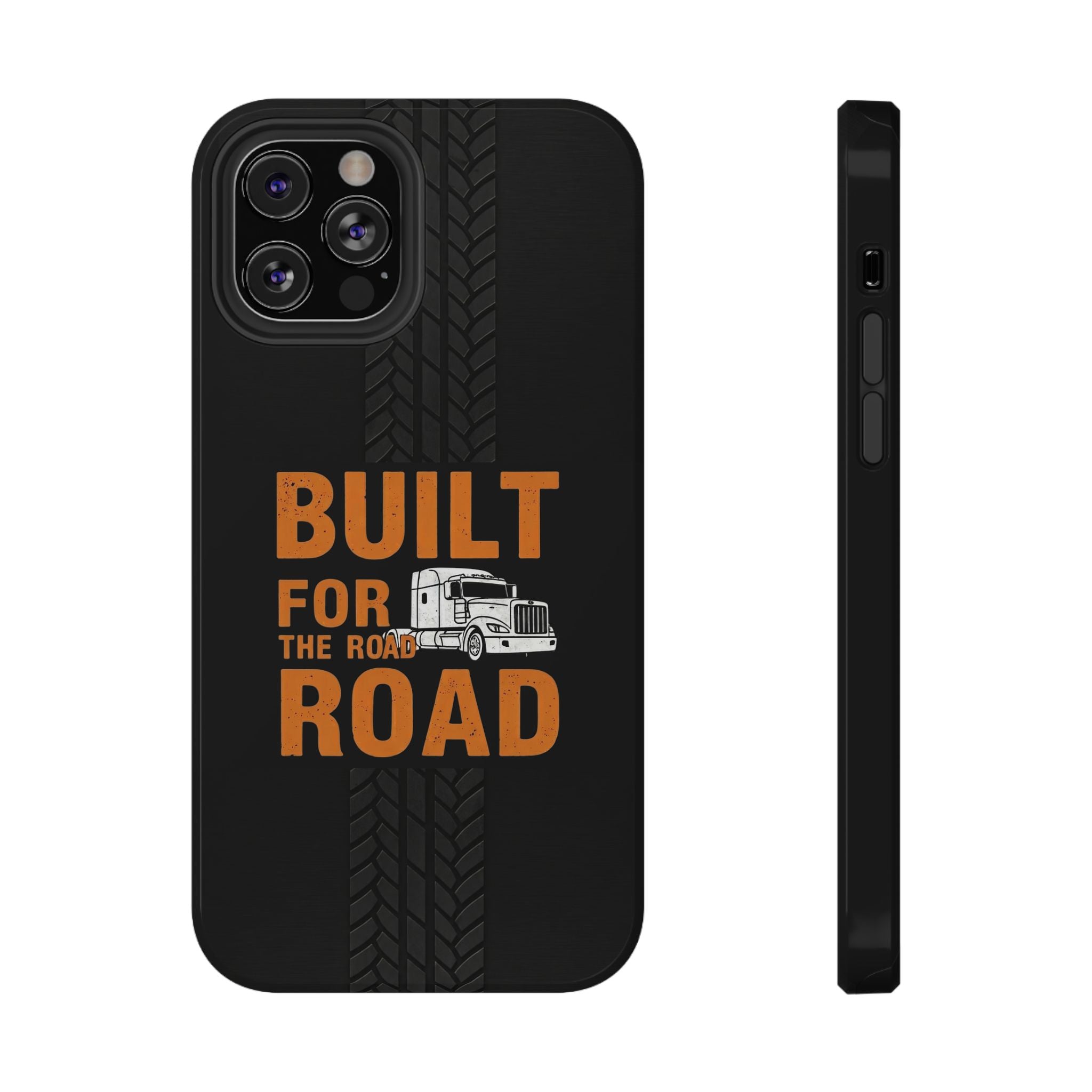 Phone Case — "Built for the Road" Truck Tire-Track Impact-Resistant Case