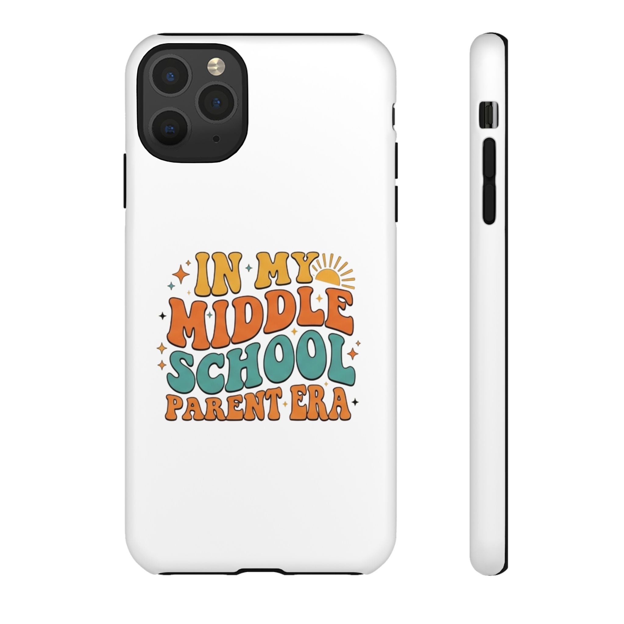 Middle School Parent Phone Case — "In My Middle School Parent Era" Retro Design
