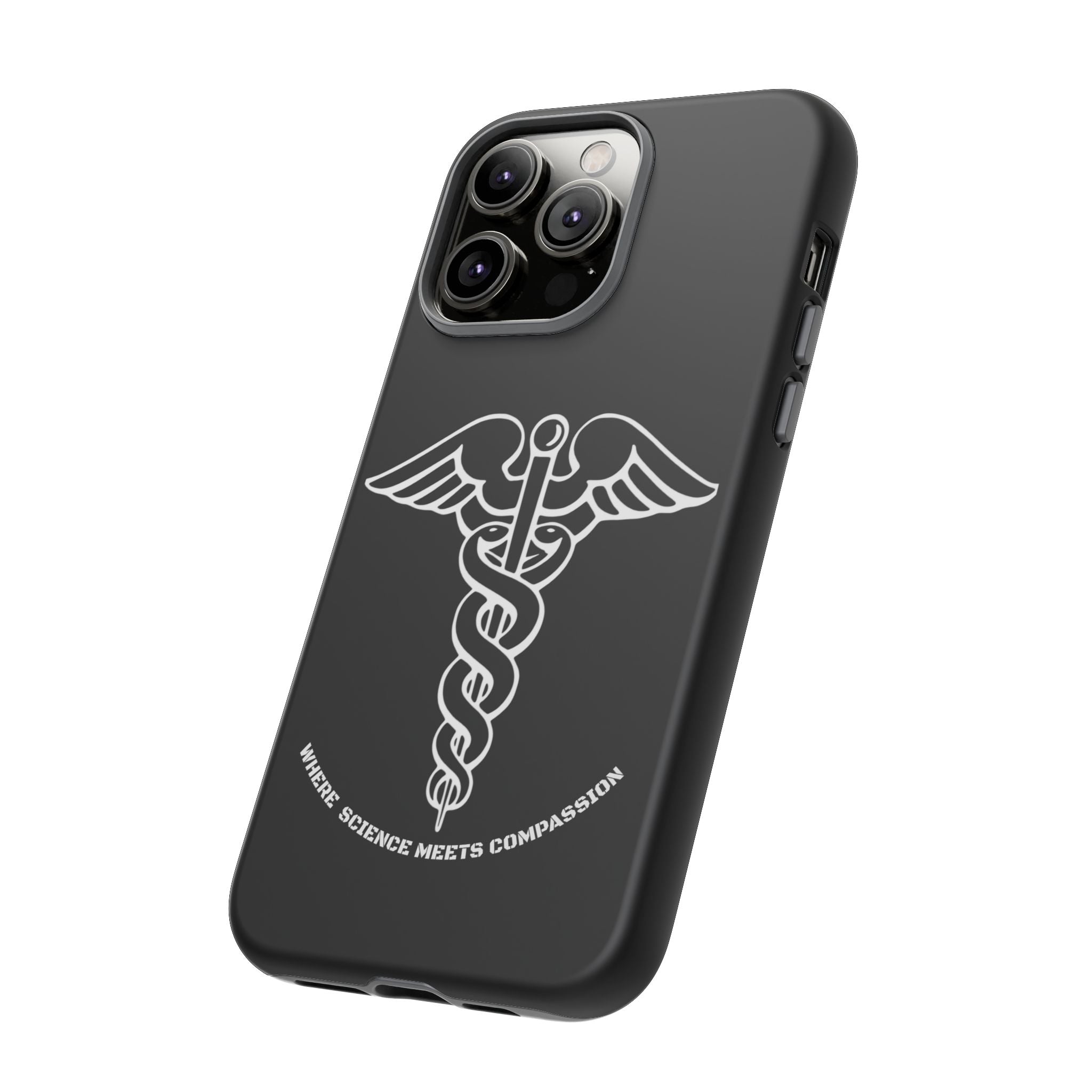 Medical Caduceus Phone Case — "Where Science Meets Compassion" Protective iPhone Cover