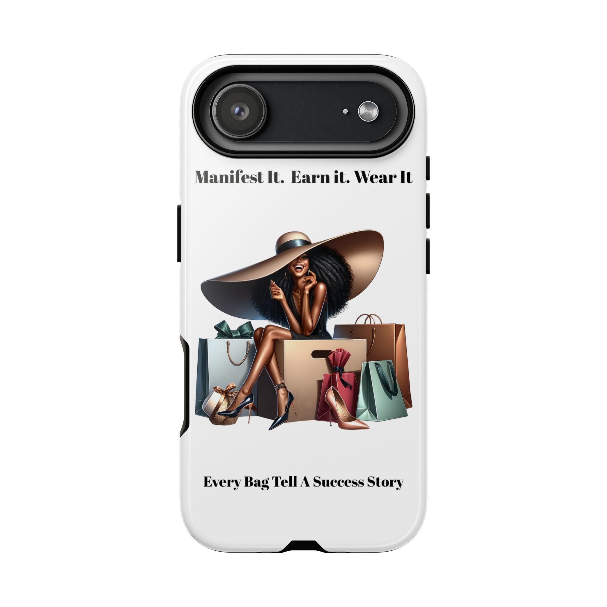 Phone Case - "Manifest It. Earn It. Wear It." Chic Shopper Design