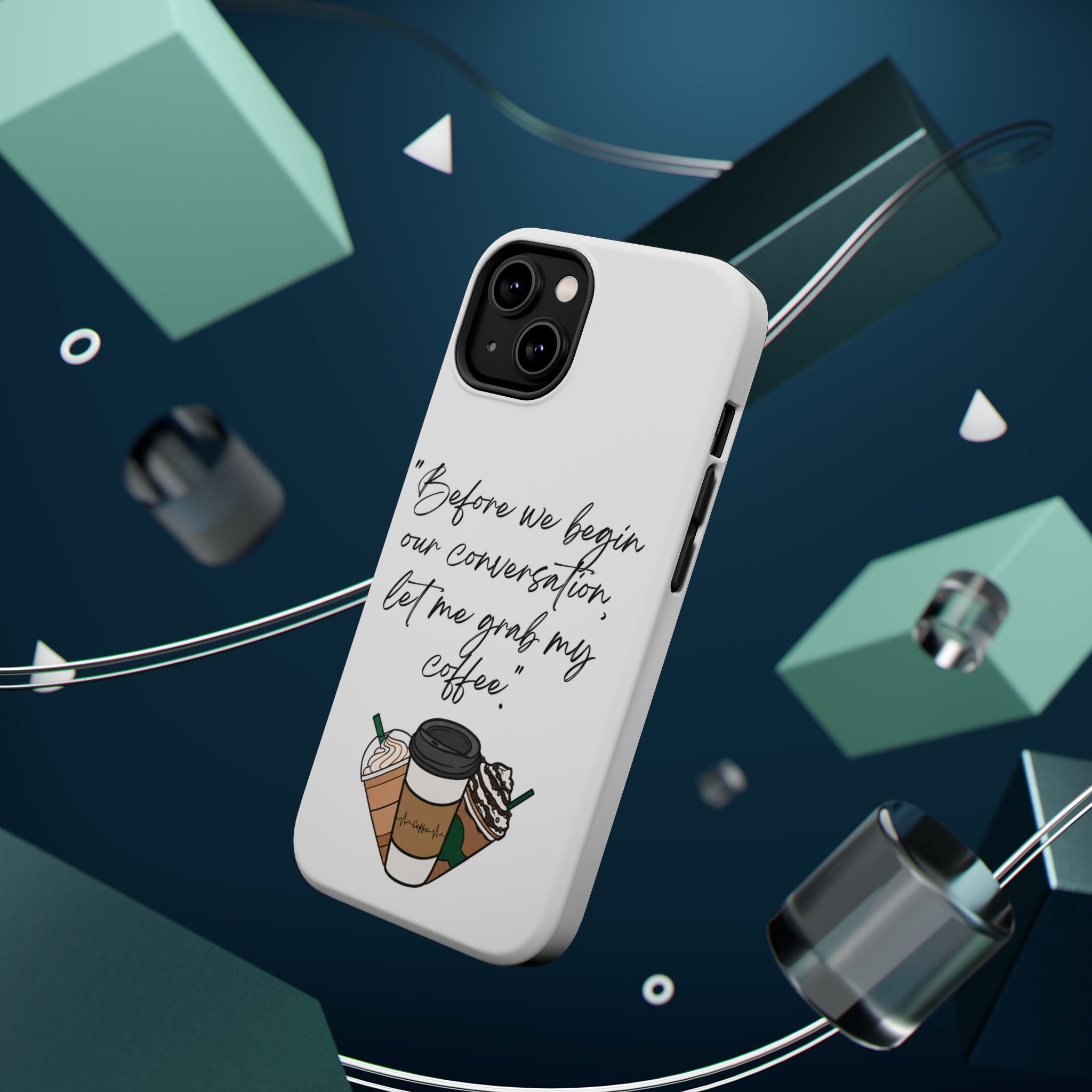 Coffee Quote Magnetic Impact-Resistant Phone Case