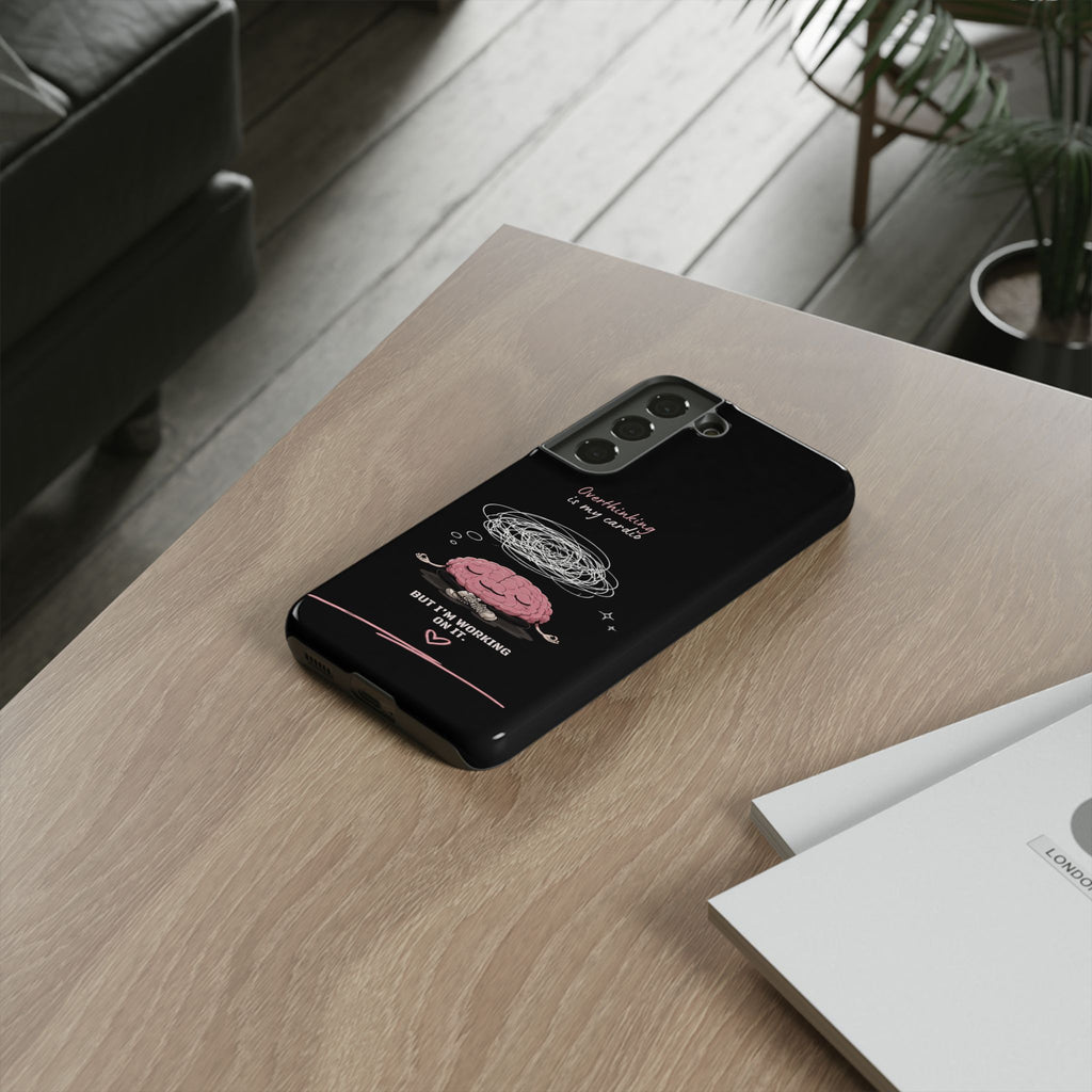 Phone Case — "Overthinking Is My Cardio" Cute Meditating Brain Protective Case