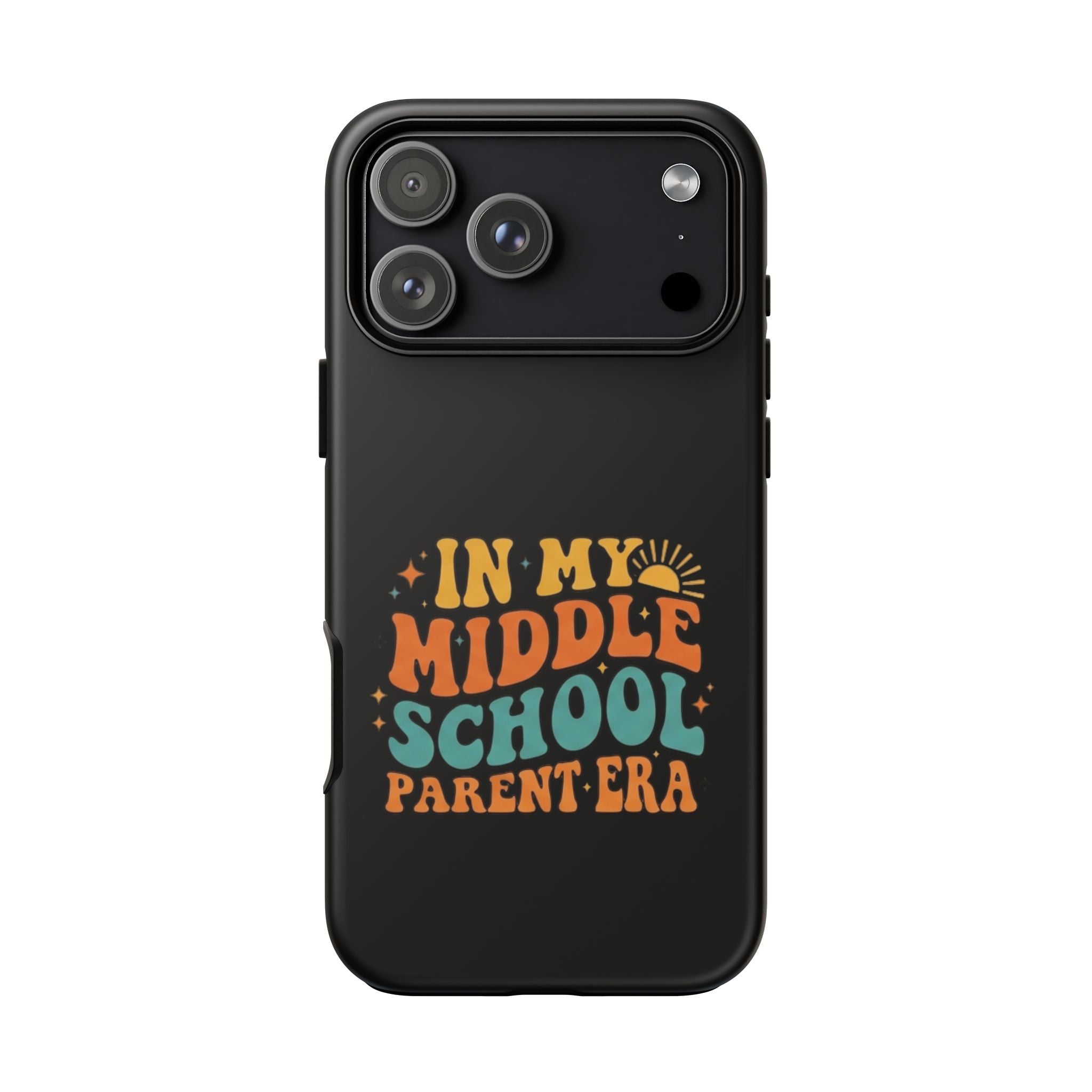 Phone Case – "In My Middle School Parent Era" Retro Design