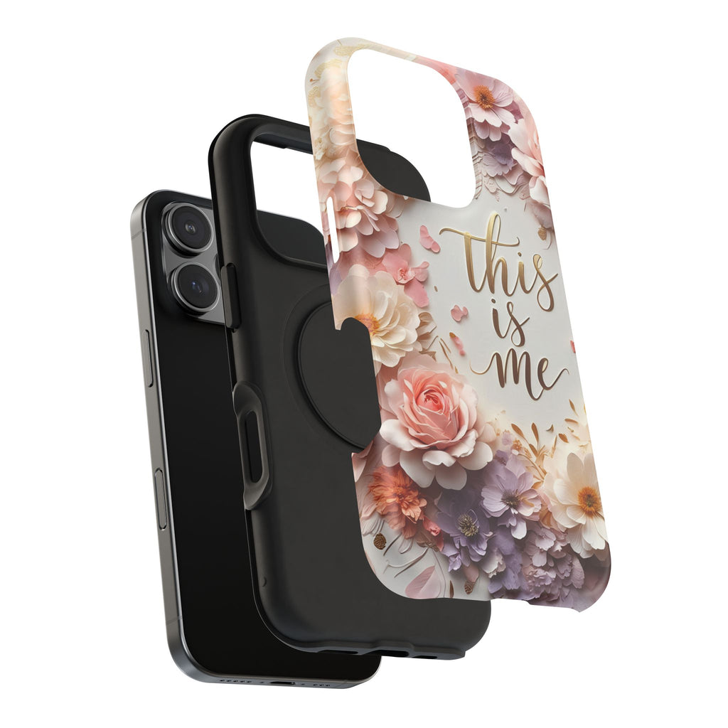 Floral "This Is Me" Phone Case — Impact-Resistant Floral Protective Cover