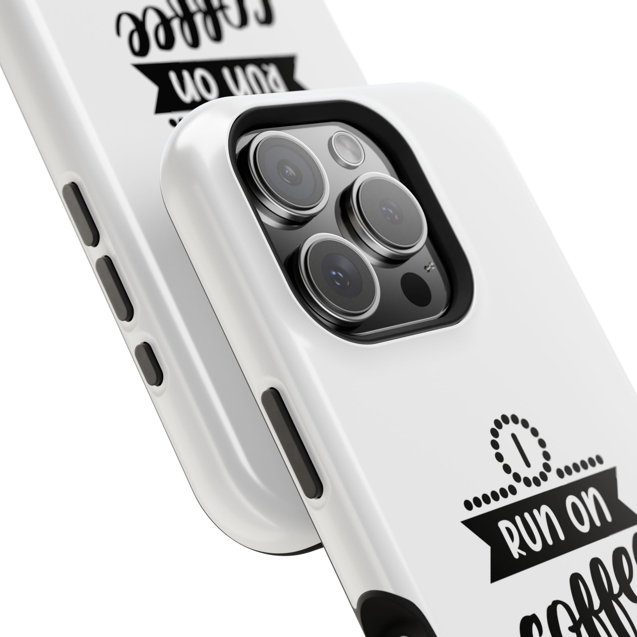Phone Case — "Run on Coffee and Chaos" Impact-Resistant Protective Cover