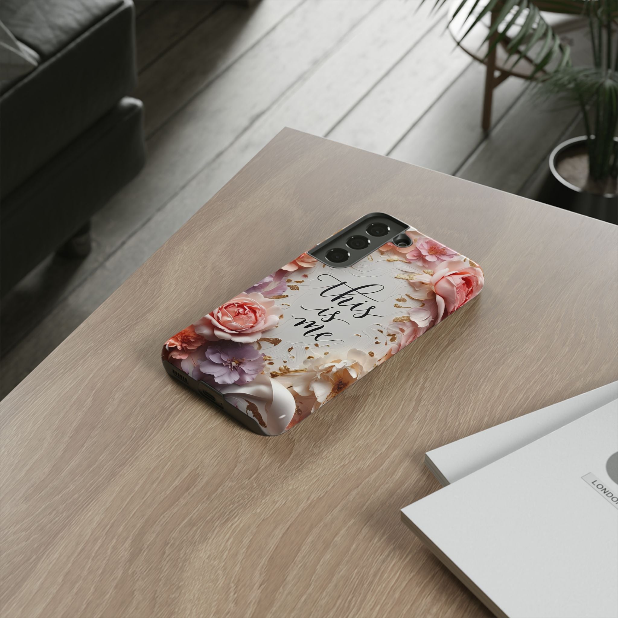 Floral "This Is Me" Tough Phone Case — Protective Floral iPhone Cover for Self-Expression, Gift for Her