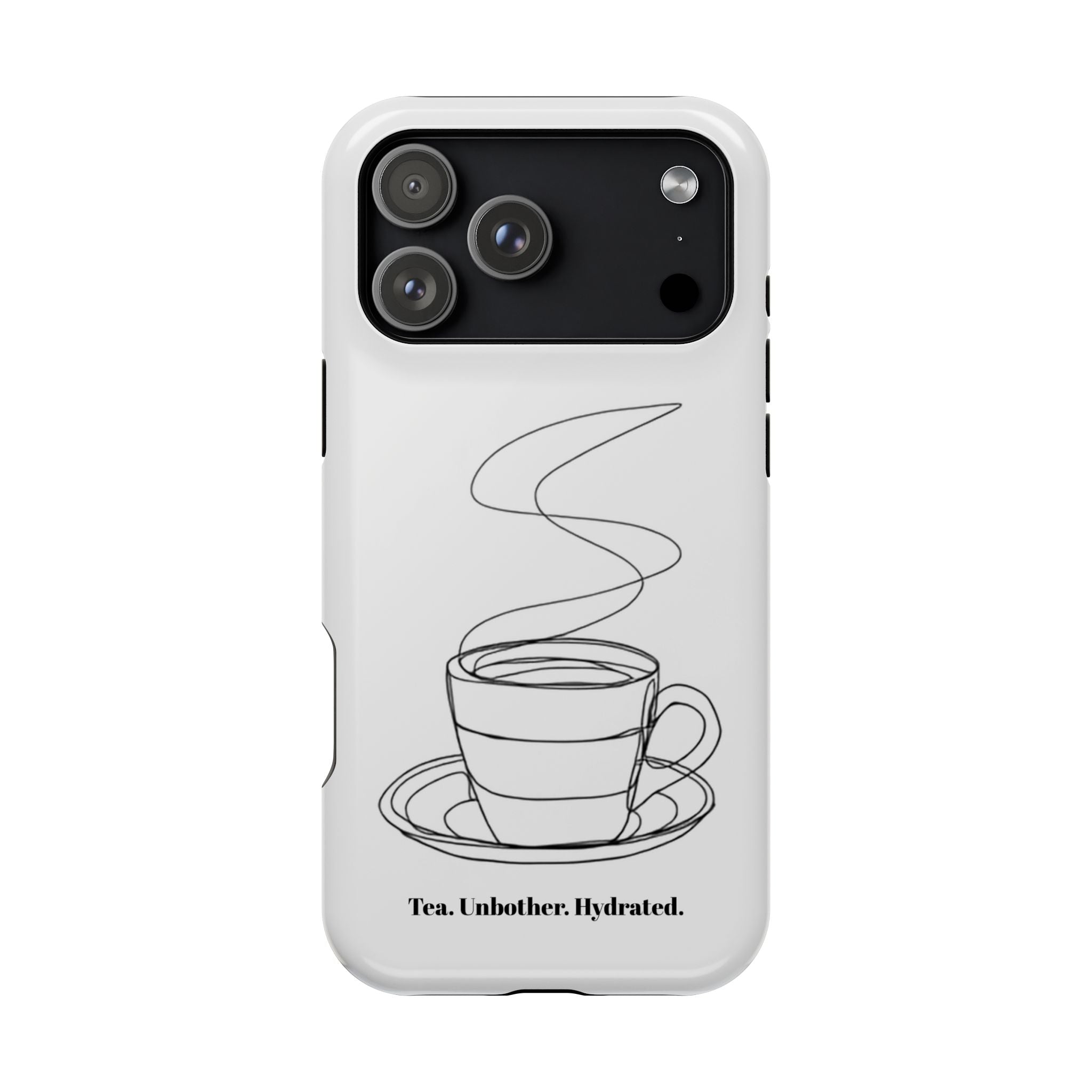 Tea Unbothered Hydrated Phone Case — Impact-Resistant
