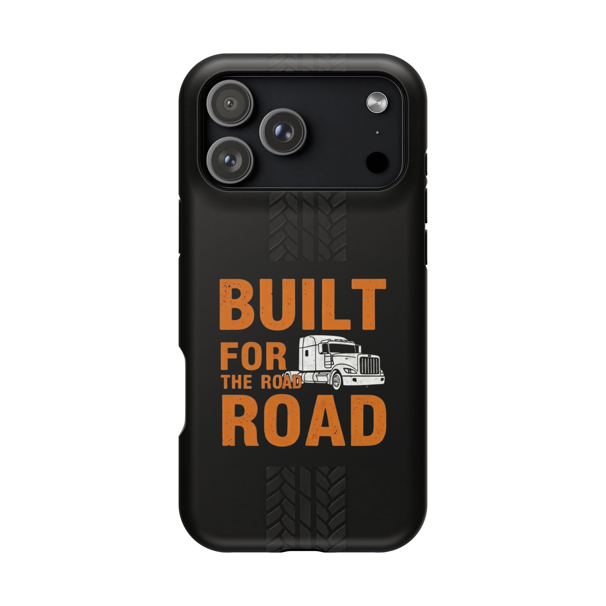 Phone Case — "Built for the Road" Truck Tire-Track Impact-Resistant Case