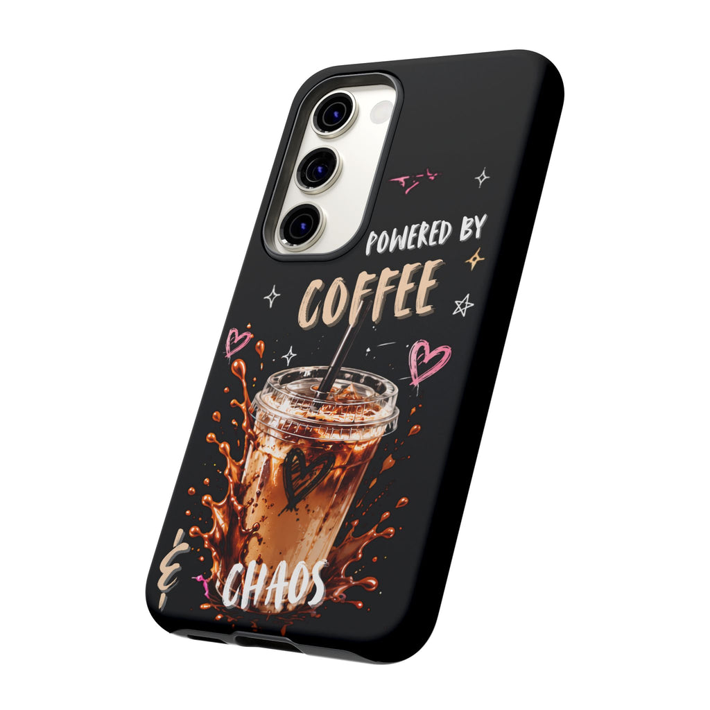 Phone Case — "Powered by Coffee & Chaos" Iced Coffee Protective Cover