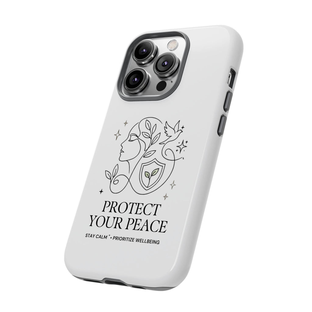 Protect Your Peace Phone Case – Minimalist Wellness iPhone Cover