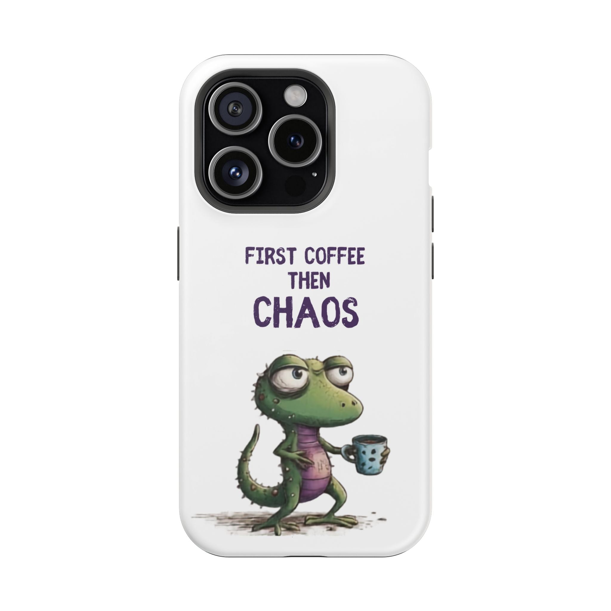 Impact-Resistant Phone Case — "First Coffee Then Chaos" Cute Lizard Coffee Design