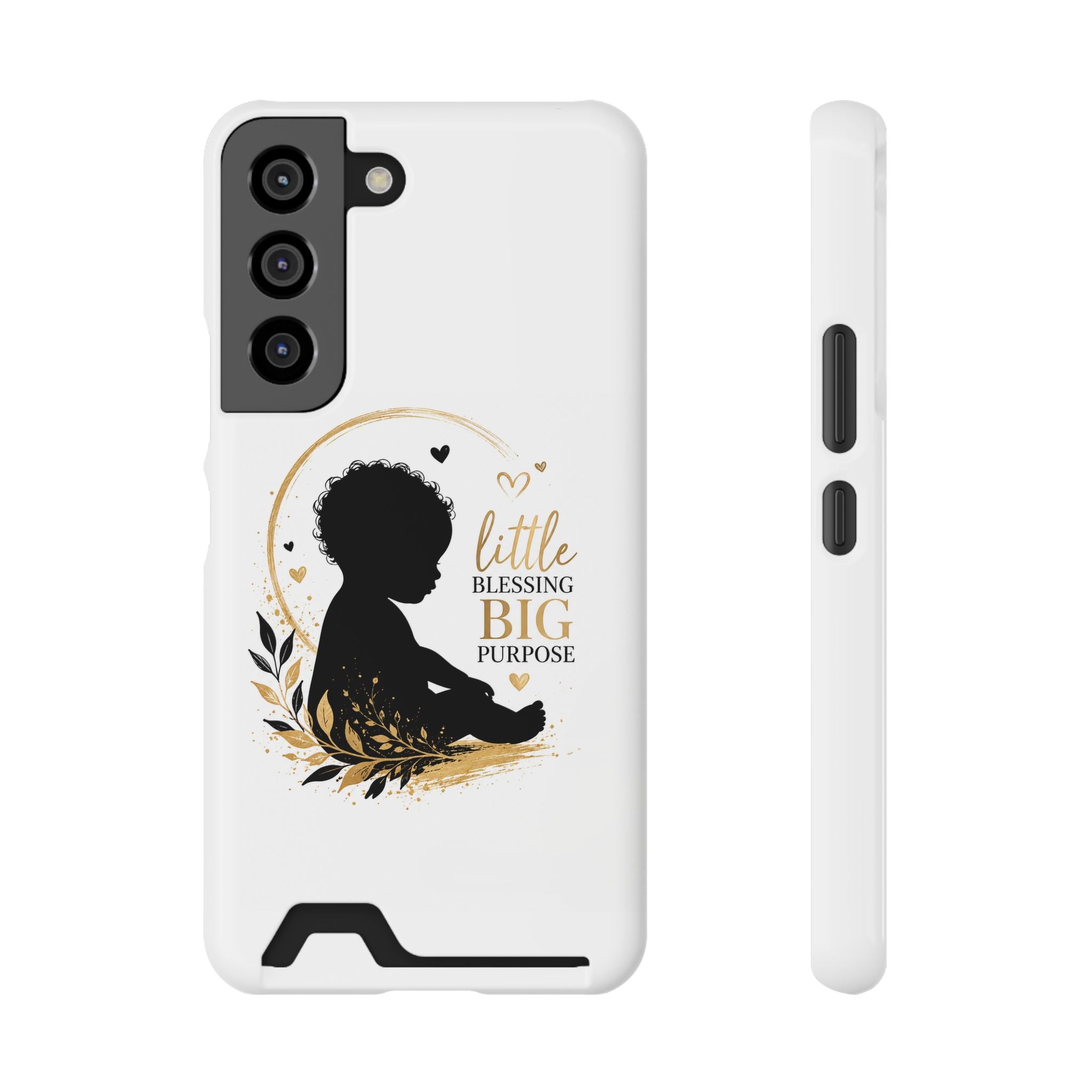 Phone Case with Card Holder — "Little Blessing Big Purpose" Silhouette Baby Design