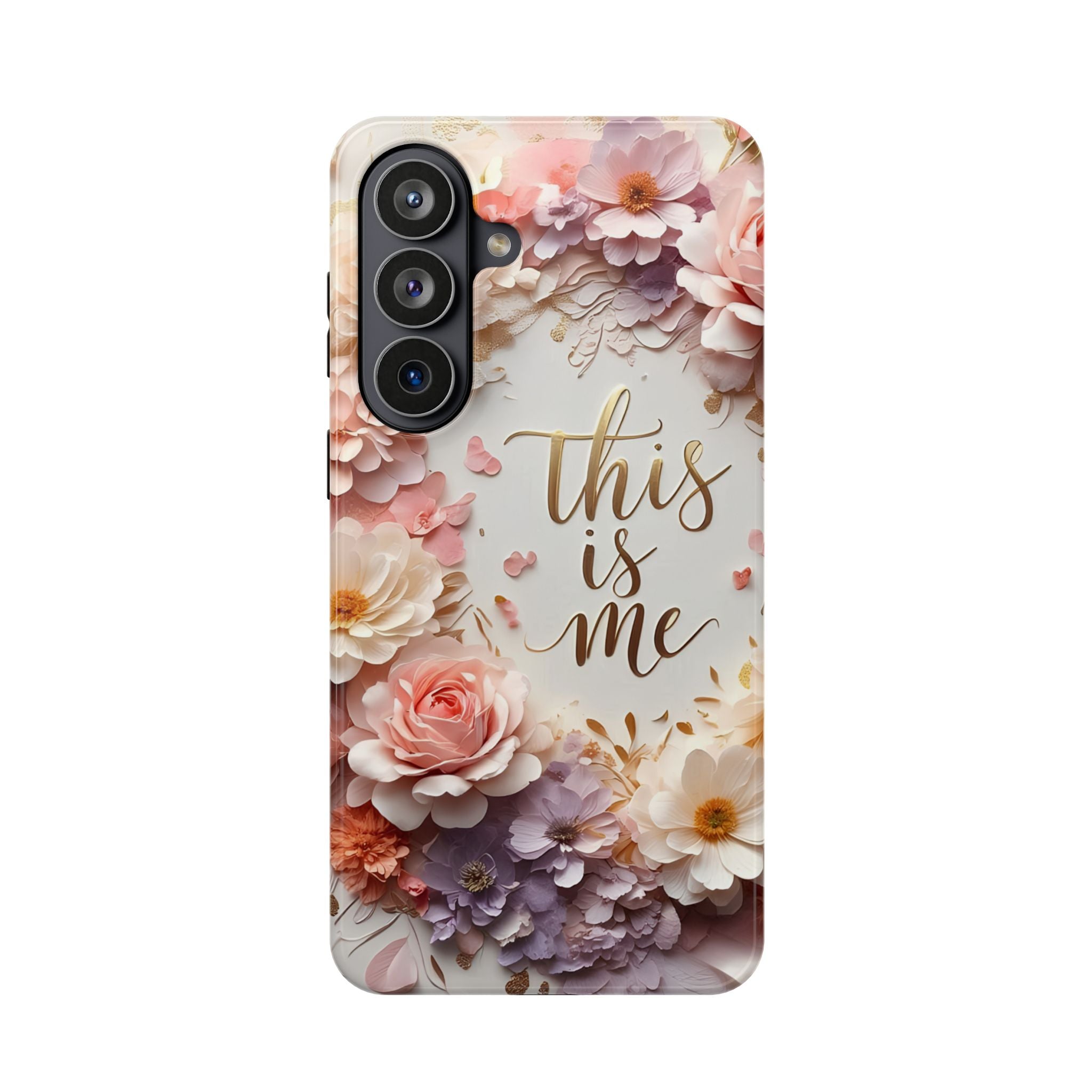 Floral "This Is Me" Phone Case — Impact-Resistant Floral Protective Cover