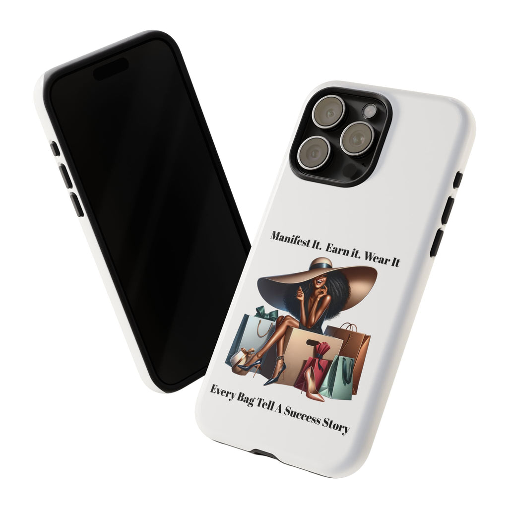 Phone Case - "Manifest It. Earn It. Wear It." Chic Shopper Design